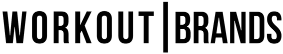 Workout Brands